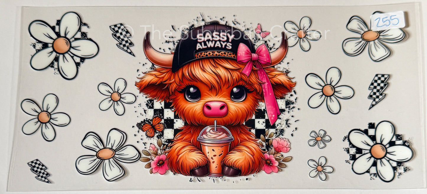 UV DTF Cow sassy always