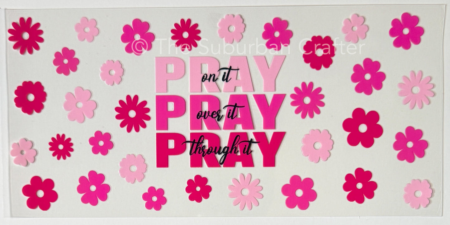 UV DTF Pray on it
