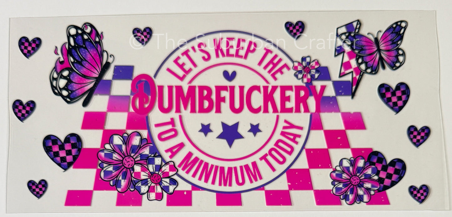 UV DTF Dumbfury pink