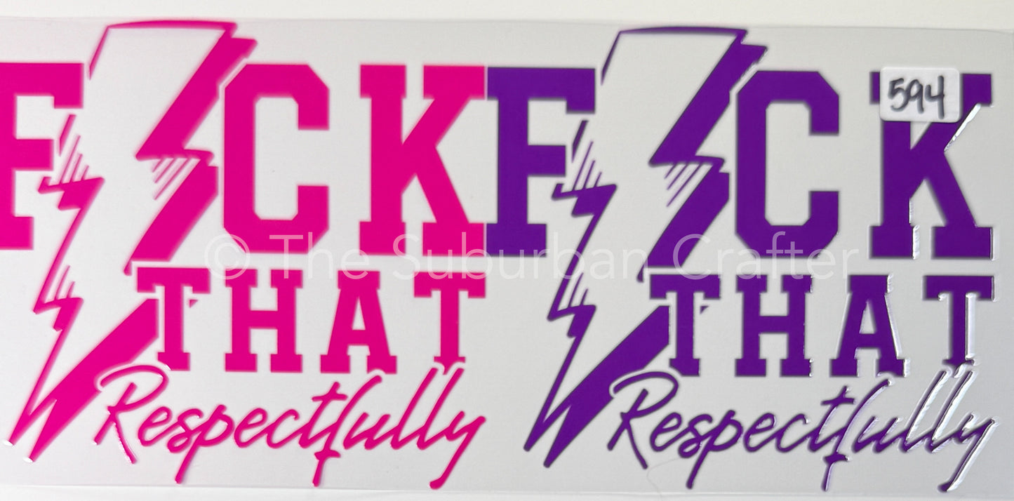 UV DTF F that respectfully