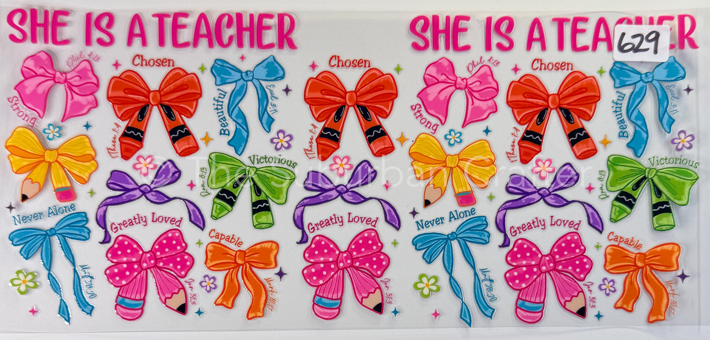 UV DTF Shes is a teacher bows