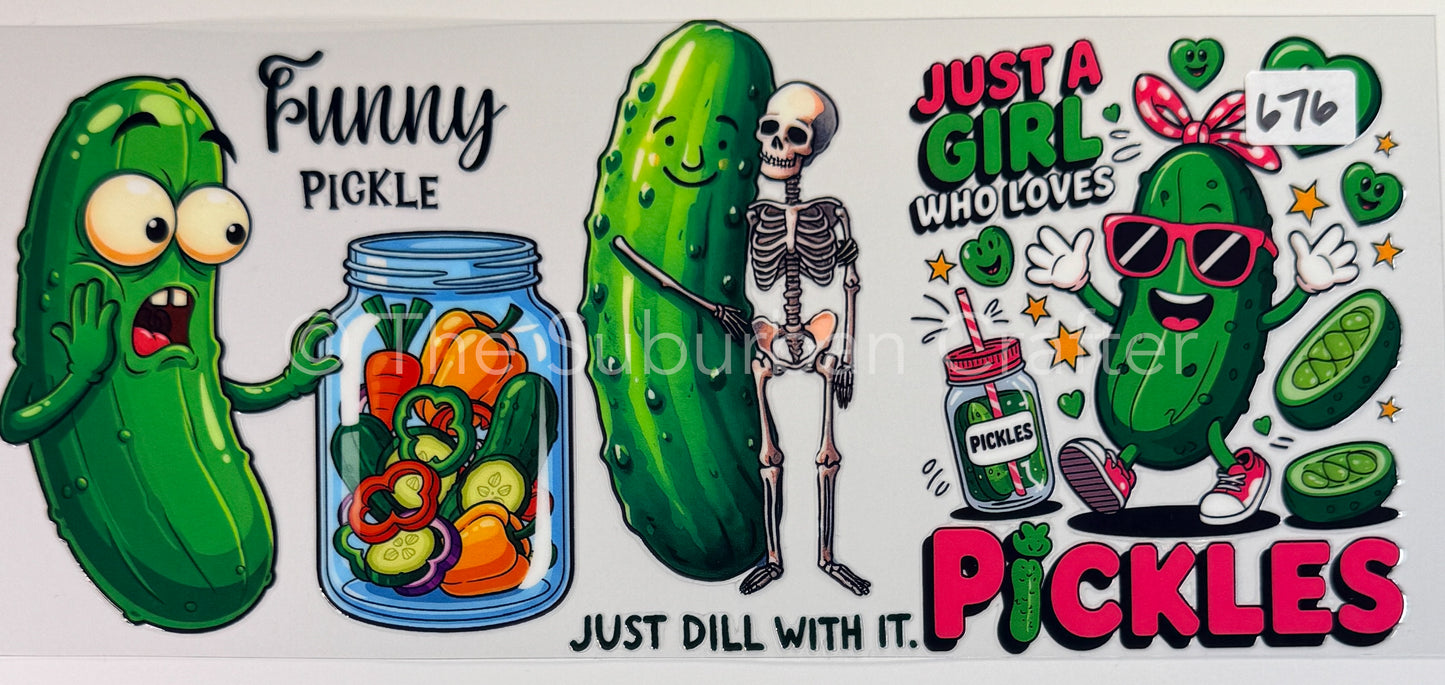 UV DTF Just a girl who loves pickles