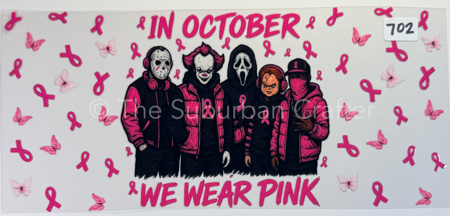 UV DTF We wear pink- guys