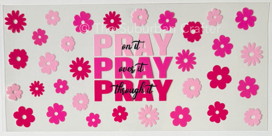 UV DTF Pray on it