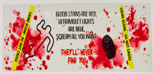 UV DTF Crime scene