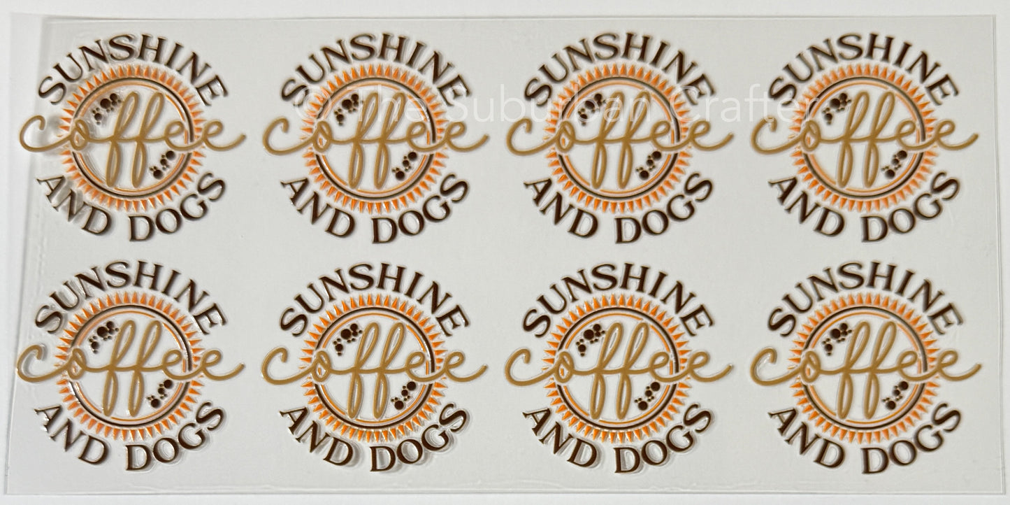 UV DTF Sunshine coffee and dogs