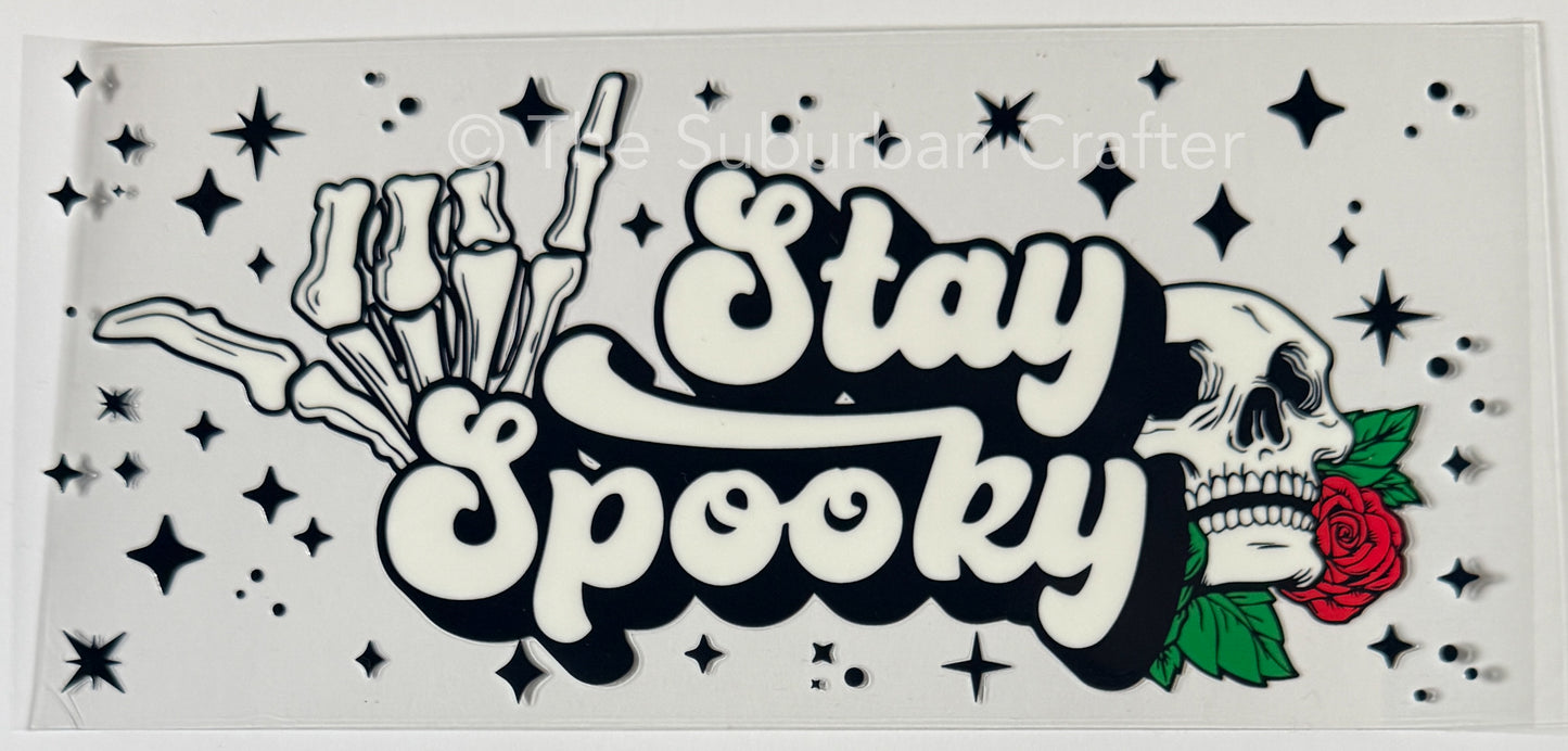 UV DTF Stay Spooky
