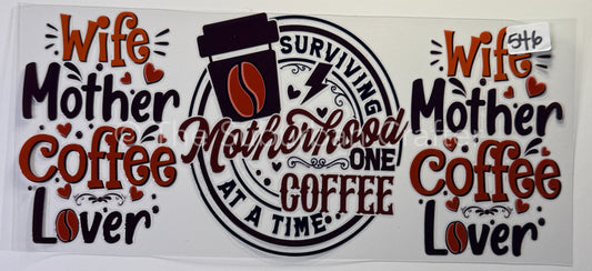 UV DTF Wife mother coffee lover