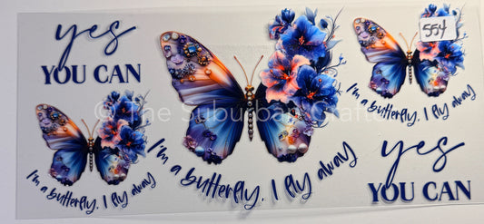 UV DTF I'm a butterfly