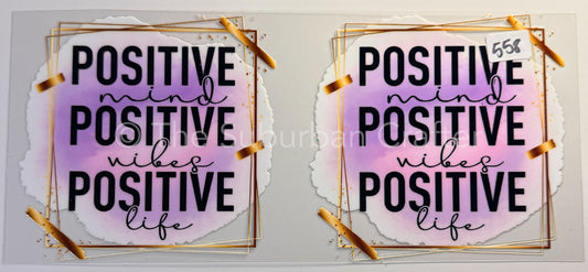 UV DTF Positive mind positive vibes