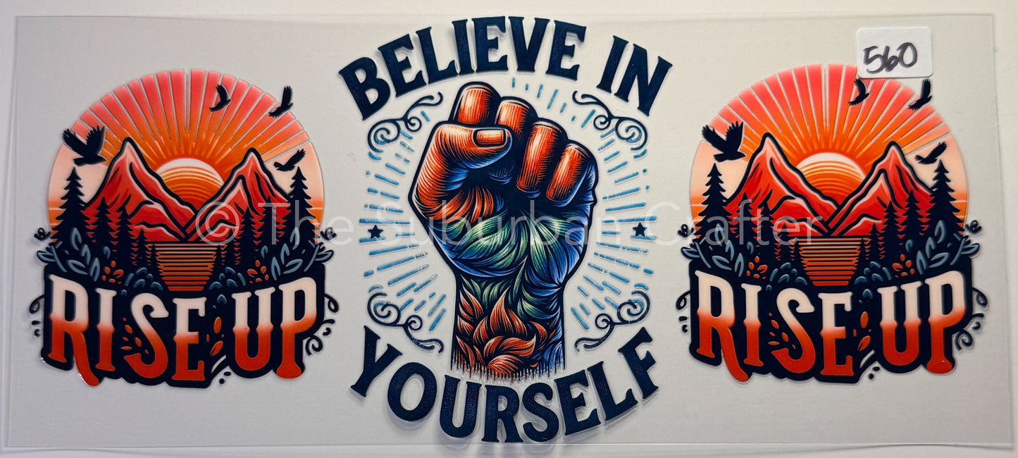UV DTF Believe in yourself