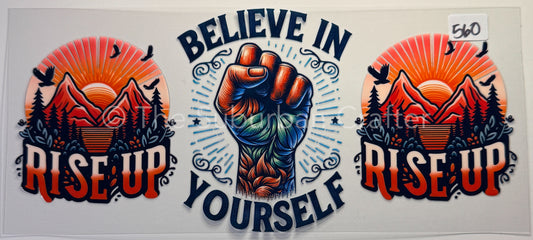 UV DTF Believe in yourself