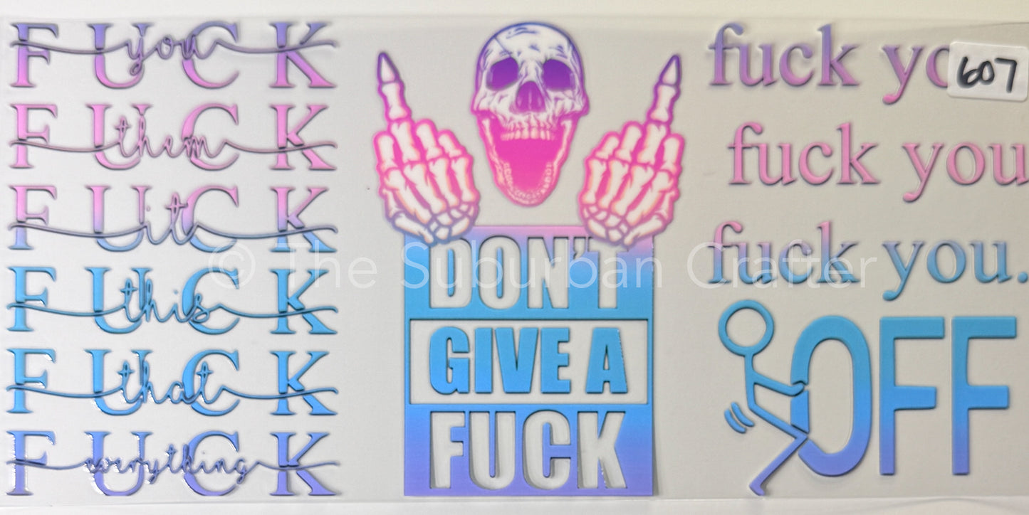 UV DTF Don't give a F