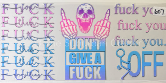 UV DTF Don't give a F