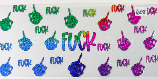 UV DTF Rainbow Fs and middle fingers