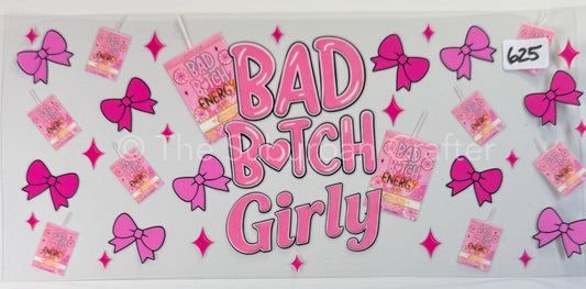 UV DTF Bad b girly 1